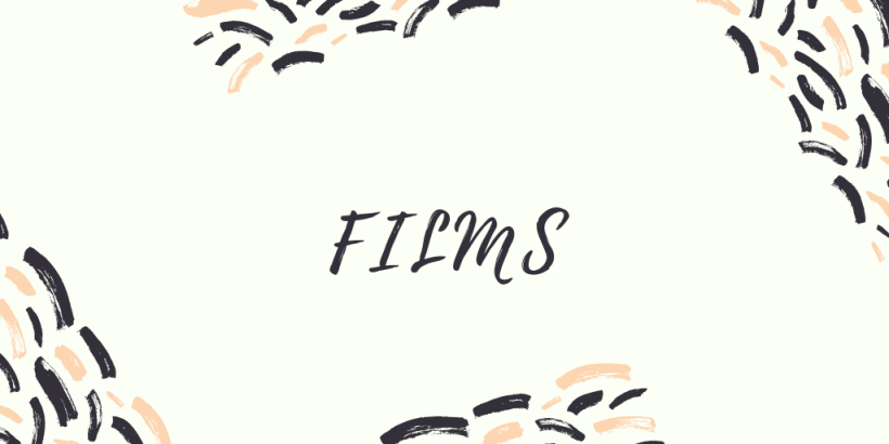 Films