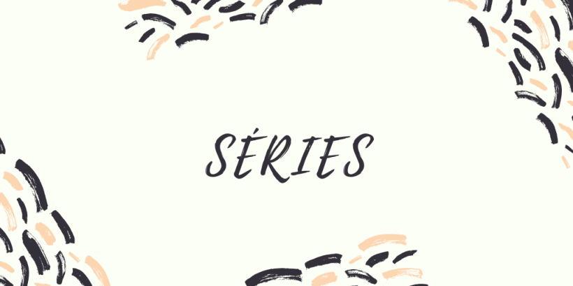 Séries